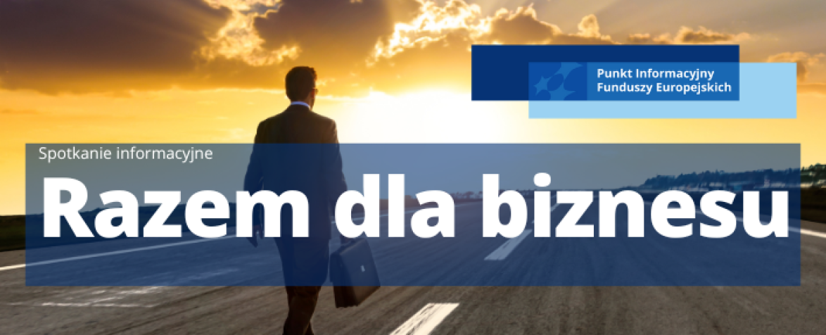 Obrazek promujący wydarzenie pn. Spotkanie informacyjne – Razem dla biznesu w Prudniku