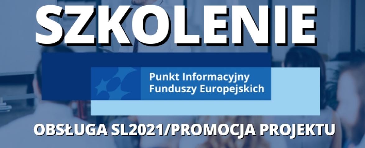 Obrazek promujący wydarzenie pn. Spotkanie ogólnodostępne dot. obsługi Centralnego Systemu Teleinformatycznego SL2021/Szkolenie dla potencjalnych beneficjentów dot. obowiązków informacyjno-promocyjnych FEO 2021-2027
