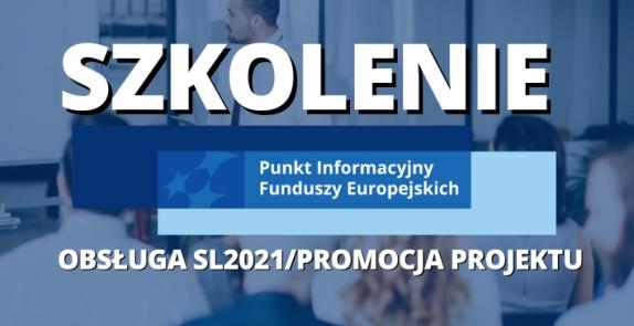 Obrazek promujący wydarzenie pn. Spotkanie ogólnodostępne dot. obsługi Centralnego Systemu Teleinformatycznego SL2021/Szkolenie dla potencjalnych beneficjentów dot. obowiązków informacyjno-promocyjnych FEO 2021-2027