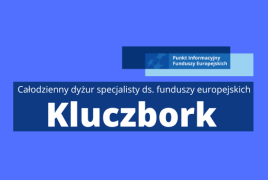 Obrazek promujący wydarzenie pn. Całodzienny dyżur specjalisty ds. Funduszy Europejskich w Kluczborku