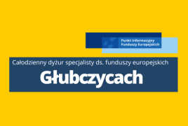 Obrazek promujący wydarzenie pn. Całodzienny dyżur specjalisty ds. Funduszy Europejskich w Głubczycach