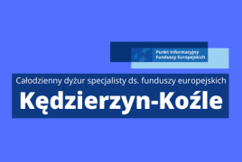 Obrazek promujący wydarzenie pn. Całodzienny dyżur specjalisty ds. Funduszy Europejskich w Kędzierzynie-Koźlu
