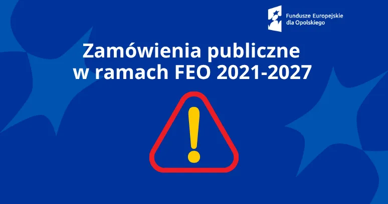 Zamówienia publiczne w ramach FEO 2021-2027