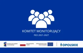 Grafika na niebieskim tle z białą ikoną grupy osób. Poniżej napis: „KOMITET MONITORUJĄCY FEO 2021–2027”. Na dole znajdują się logotypy Funduszy Europejskich dla Opolskiego, Rzeczypospolitej Polskiej, Unii Europejskiej oraz Województwa Opolskiego.
