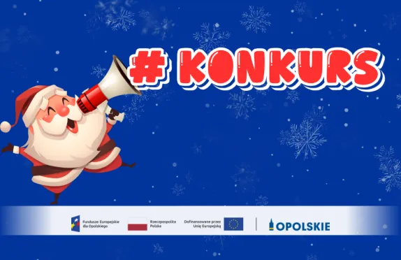 Mikołaj z megafonem, napis: #konkurs