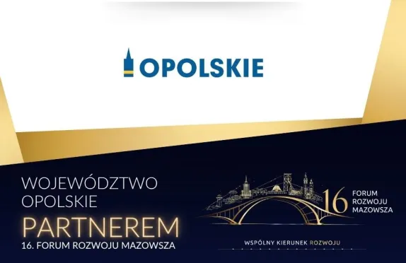 Grafika promująca udział Województwa Opolskiego jako partnera 16. Forum Rozwoju Mazowsza. Na grafice znajduje się logo Opolskie oraz napis „Województwo Opolskie partnerem 16. Forum Rozwoju Mazowsza”. Widoczne jest także logo Forum Rozwoju Mazowsza z ilustracją charakterystycznych warszawskich obiektów i hasłem „Wspólny kierunek rozwoju”.